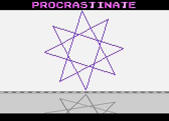 Procrastinate